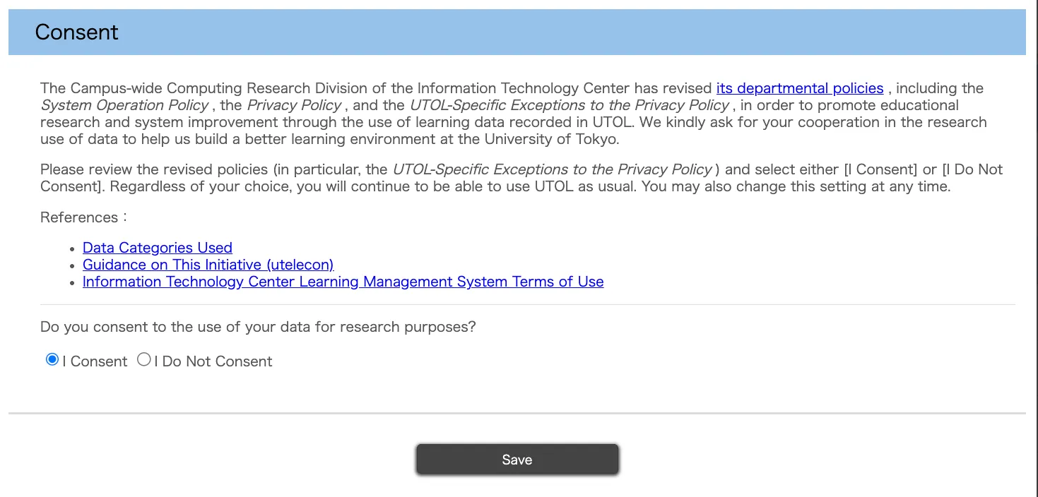 UTOL consent screen for the use of data in research. Review the information, select “I Consent” or “I Do Not Consent,” and click “Save.”